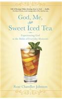 God, Me, and Sweet Iced Tea