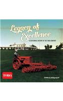 Legacy of Excellence: A Centennial History of the Toro Company