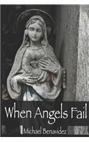 When Angels Fail