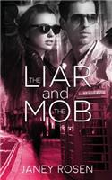 Liar and The Mob