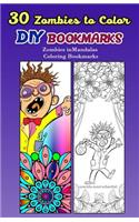 30 Zombies to Color DIY Bookmarks