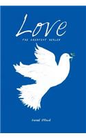 Love the Greatest Healer