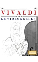 Vivaldi Pour Le Violoncelle