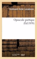 Opuscule Poétique