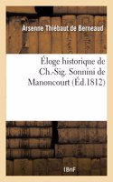 Éloge historique de Ch.-Sig. Sonnini de Manoncourt