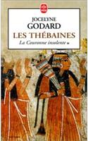 Les Thebaines T01 Couronne Insolente: (Ldp Litterature)