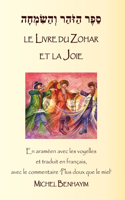 Livre du Zohar avec le commentaire Matok MiDvach 