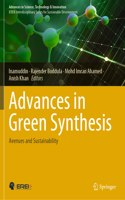 Advances in Green Synthesis