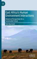 East Africa’s Human Environment Interactions