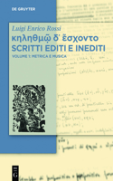 κηληθμῷ δ᾽ ἔσχοντο Scritti editi e inediti