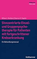 Sinnzentrierte Einzel- Und Gruppenpsychotherapie Fur Patienten Mit Fortgeschrittener Krebserkrankung