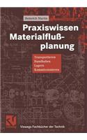 Praxiswissen Materialflußplanung