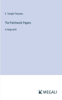 Patchwork Papers: in large print