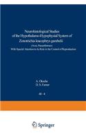 Neurohistological Studies of the Hypothalamo-Hypophysial System of Zonotrichia Leucophrys Gambelii (Aves, Passeriformes)