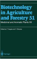 Medicinal and Aromatic Plants XII