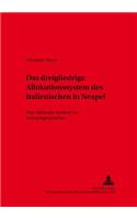 Das Dreigliedrige Allokutionssystem Des Italienischen in Neapel