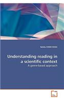 Understanding reading in a scientific context