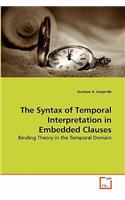 Syntax of Temporal Interpretation in Embedded Clauses