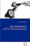 Was sind Podcasts?: (German)