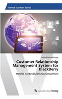 Customer Relationship Management System für BlackBerry