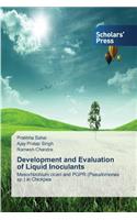 Development and Evaluation of Liquid Inoculants