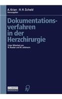 Dokumentationsverfahren in Der Herzchirurgie