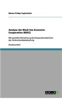 Analyse der Black Sea Economic Cooperation (BSEC)