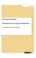 Dimensionen des Change Managements