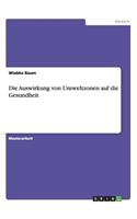 Die Auswirkung von Umweltzonen auf die Gesundheit