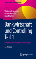 Bankwirtschaft Und Controlling Teil 1