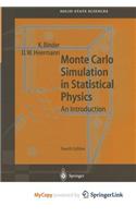 Monte Carlo Simulation in Statistical Physics