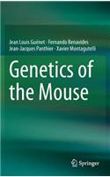 Genetics of the Mouse