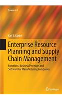 Enterprise Resource Planning and Supply Chain Management