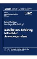 Modellbasierte Einführung Betrieblicher Anwendungssysteme