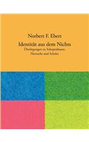 Identität aus dem Nichts