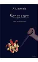 Vengeance: (German)