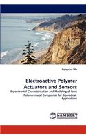Electroactive Polymer Actuators and Sensors