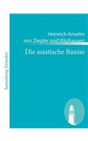 Die asiatische Banise