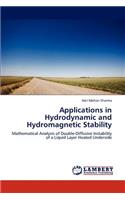 Applications in Hydrodynamic and Hydromagnetic Stability