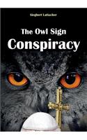 The Owl Sign Conspiracy