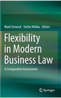 Flexibility in Modern Business Law