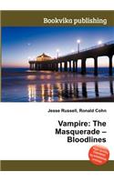 Vampire: The Masquerade - Bloodlines(English)