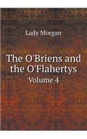 The O'Briens and the O'Flahertys Volume 4: (English)