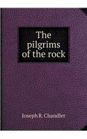 The Pilgrims of the Rock