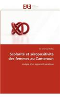 Scolarit� Et S�ropositivit� Des Femmes Au Cameroun