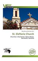 St. Elefterie Church