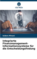 Integrierte Finanzmanagement-Informationssysteme für die Entscheidungsfindung