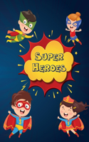 Super Heroes Scissor Skills Activity Book for Kids (COLOR & CUT)