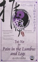 Tui Na for Pain in the Lumbus and Legs