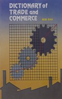 Dictionary of Trade and Commerce